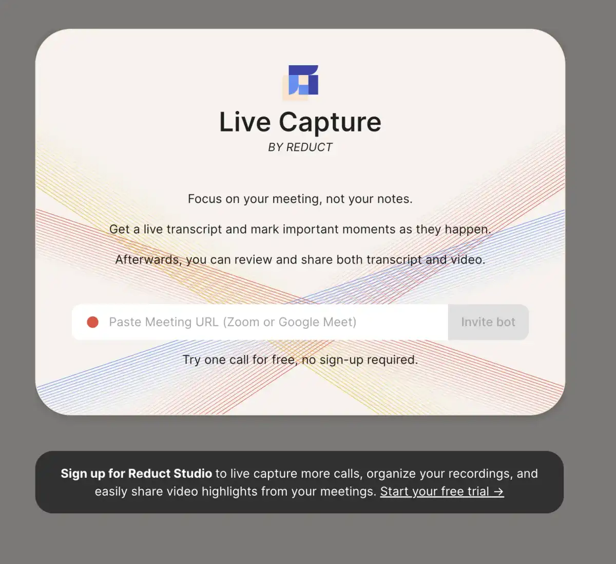 Screenshot of live capture page where one pastes the url to invite the bot to a meeting. 