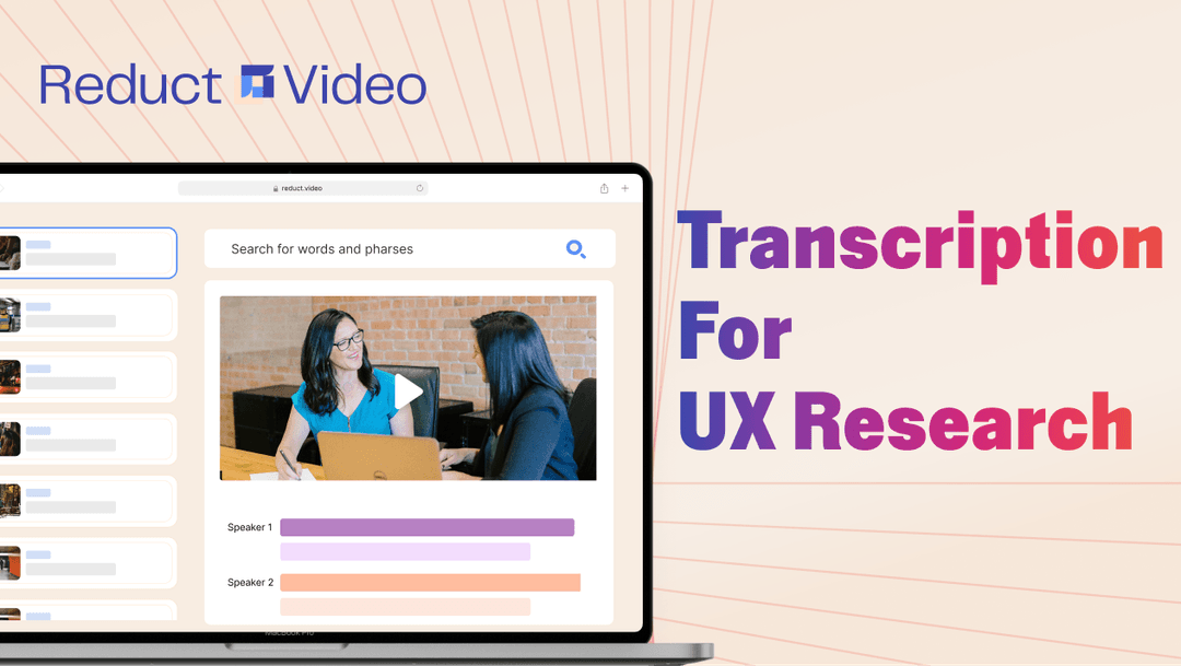 How To Generate Transcripts for UX Research