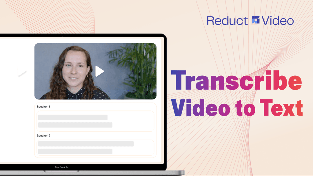 How to Transcribe Video to Text- 3 Easy Steps