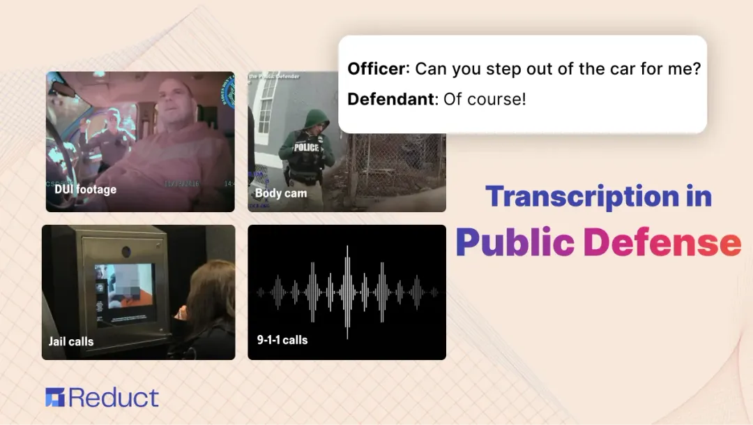 Transcription in Public Defense: Overcoming Challenges With Technology