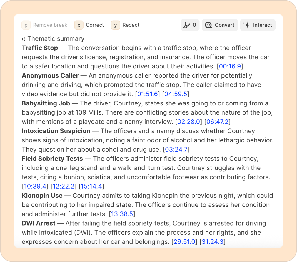 Summarize your bodycam footage by topic