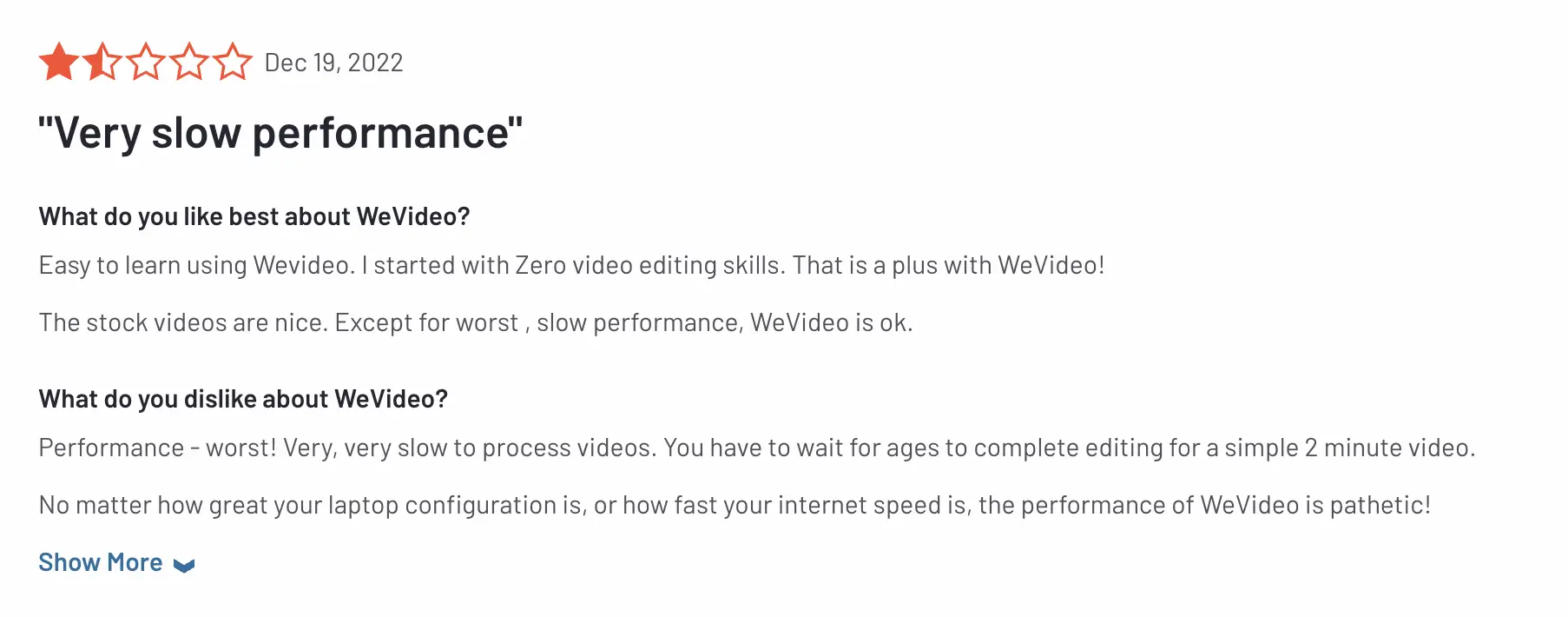 Screenshot of the negative rating of WeVideo that says WeVideo has performance issue.